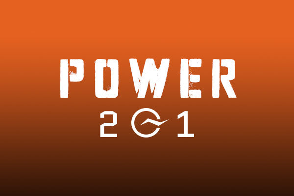 Power 201